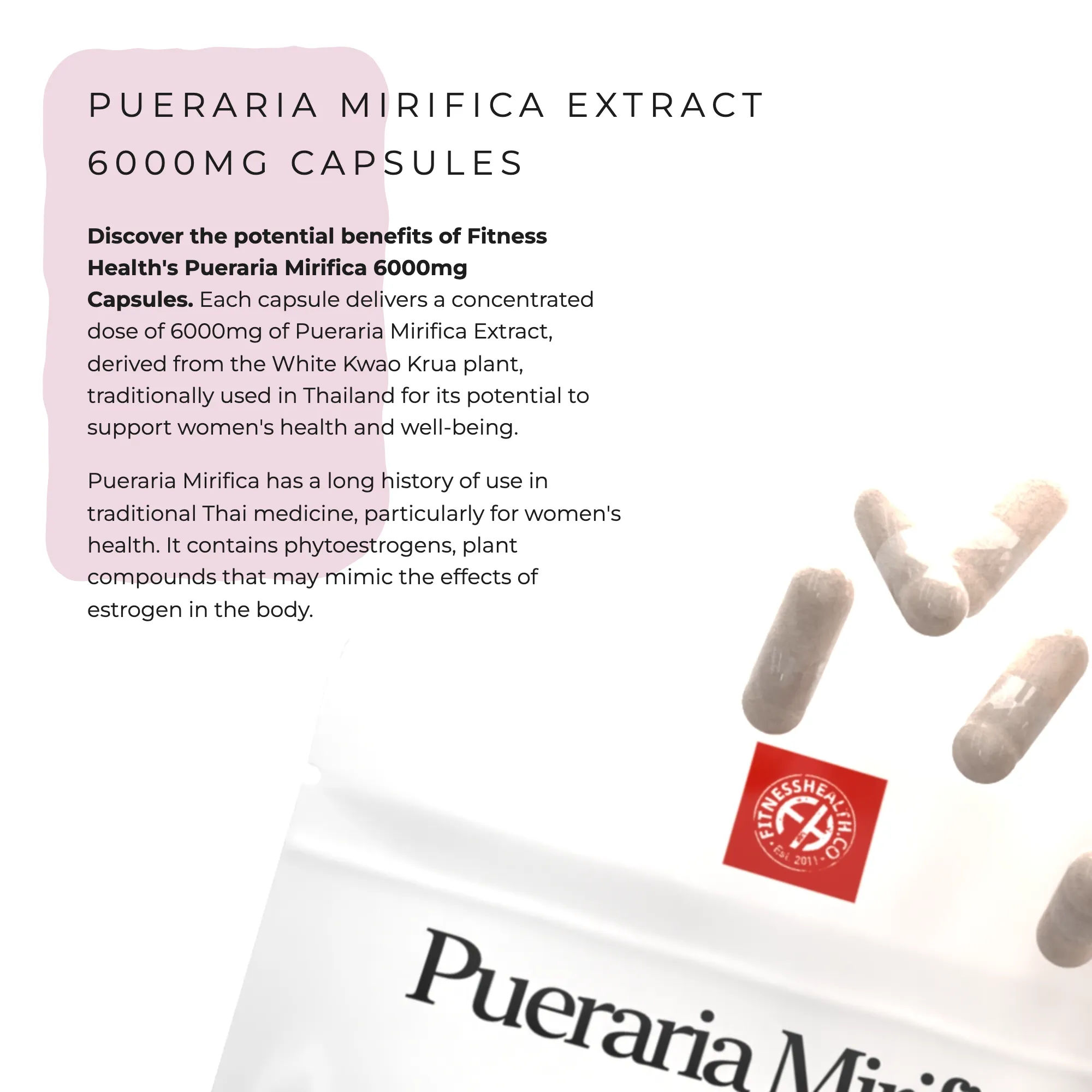 Pueraria Mirifica Extract 6000mg High Strength Vegan Capsules